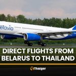 白俄羅斯航空開通明斯克直飛曼谷航線